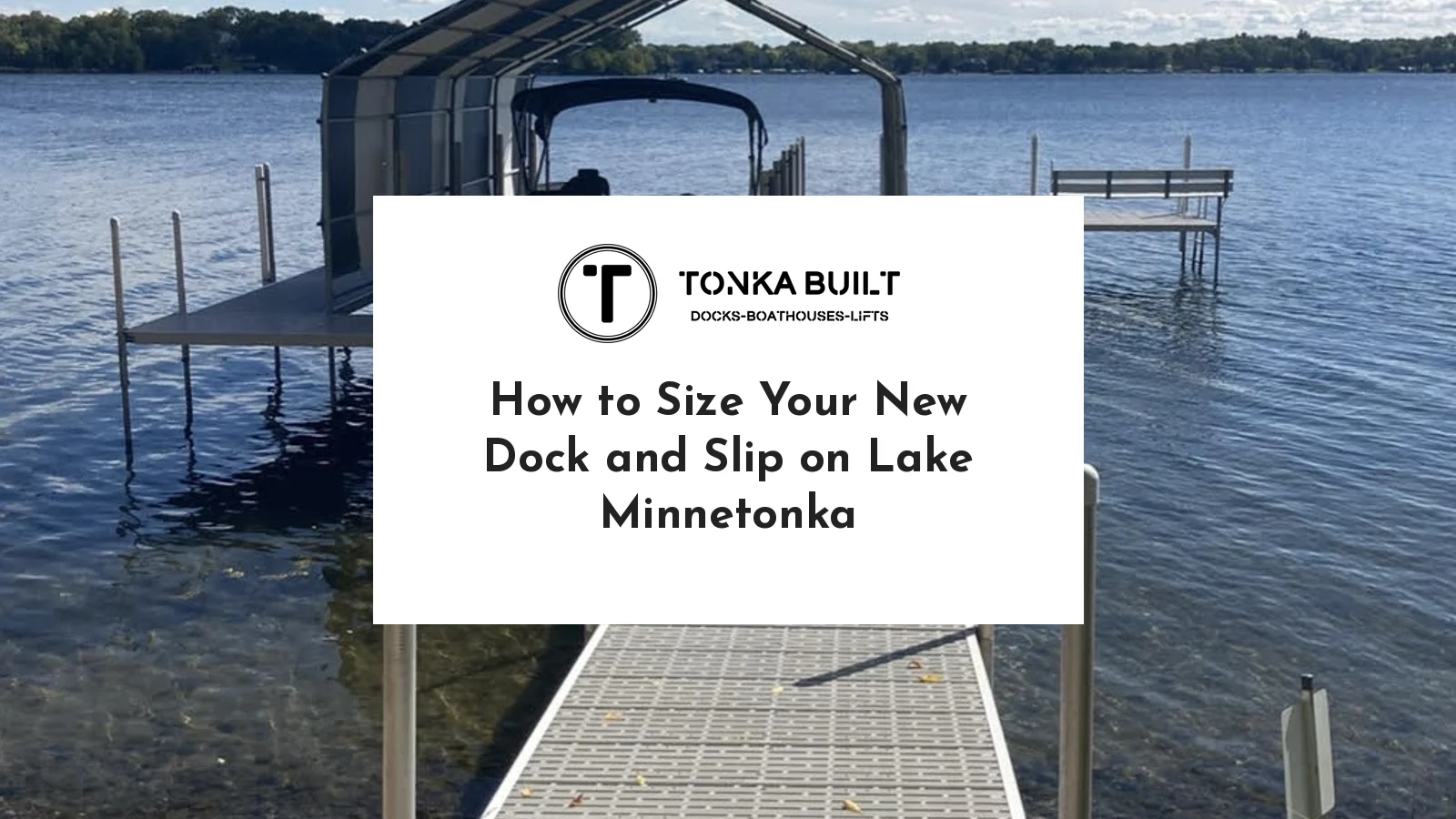 How to Size Your Dock on Lake Minnetonka